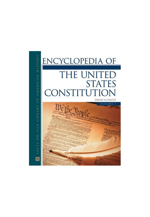 Encyclopedia of the U.S. Constitution