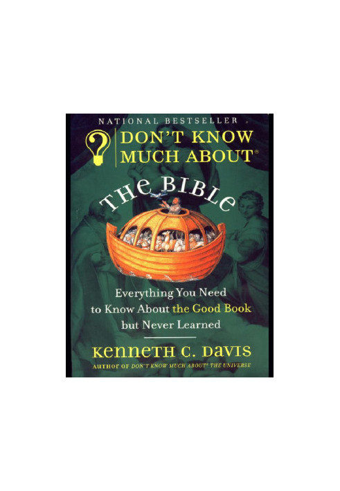 Don't Know Much About the Bible