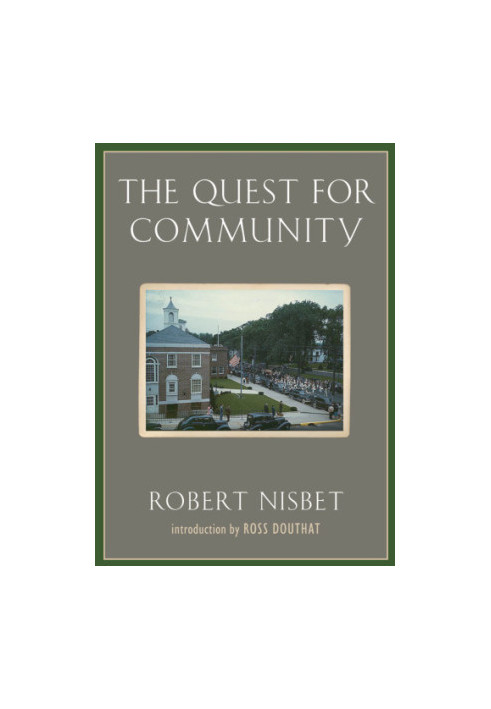 The Quest for Community