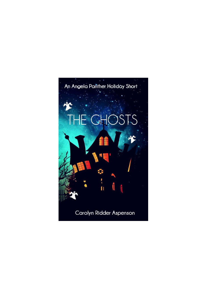 The Ghosts (Angela Panther Mystery 3.5)