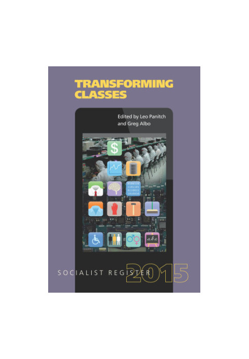 Socialist Register, 2015: transforming classes