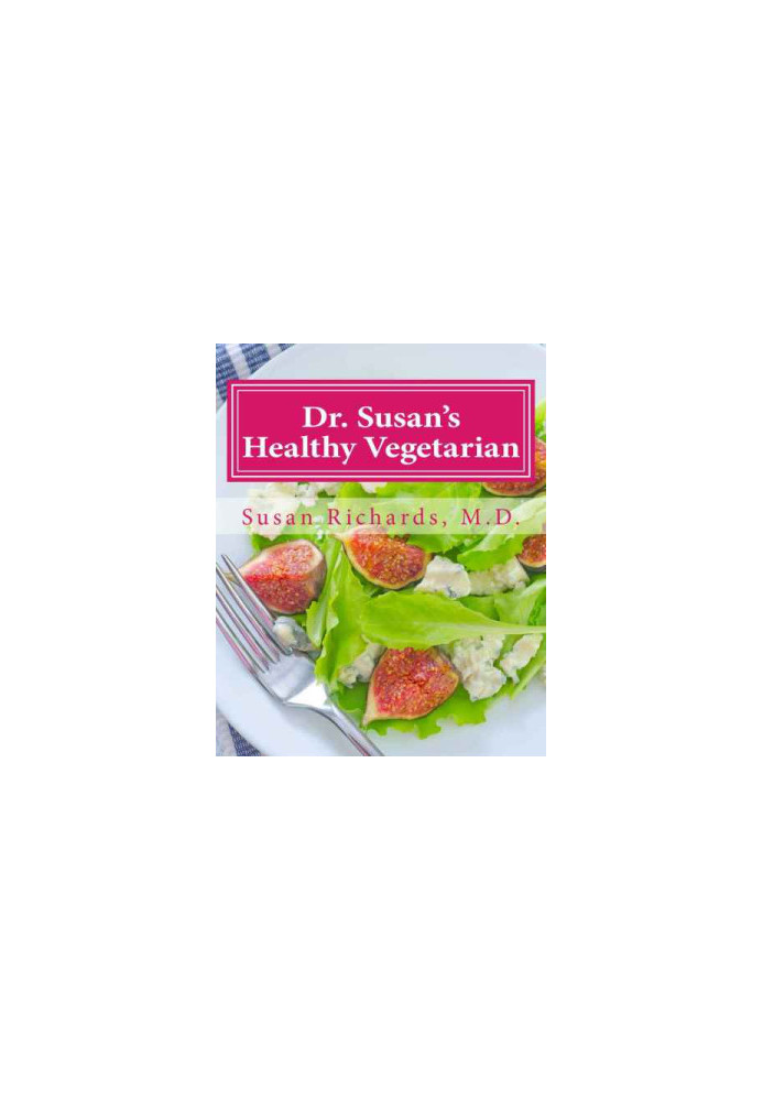 Dr. Susan's Healthy Vegetarian