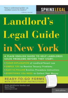 The Landlord's Legal Guide in New York, 2E