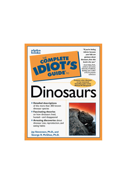The complete idiot's guide to dinosaurs