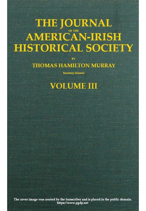 The Journal of the American-Irish Historical Society (Vol. III)