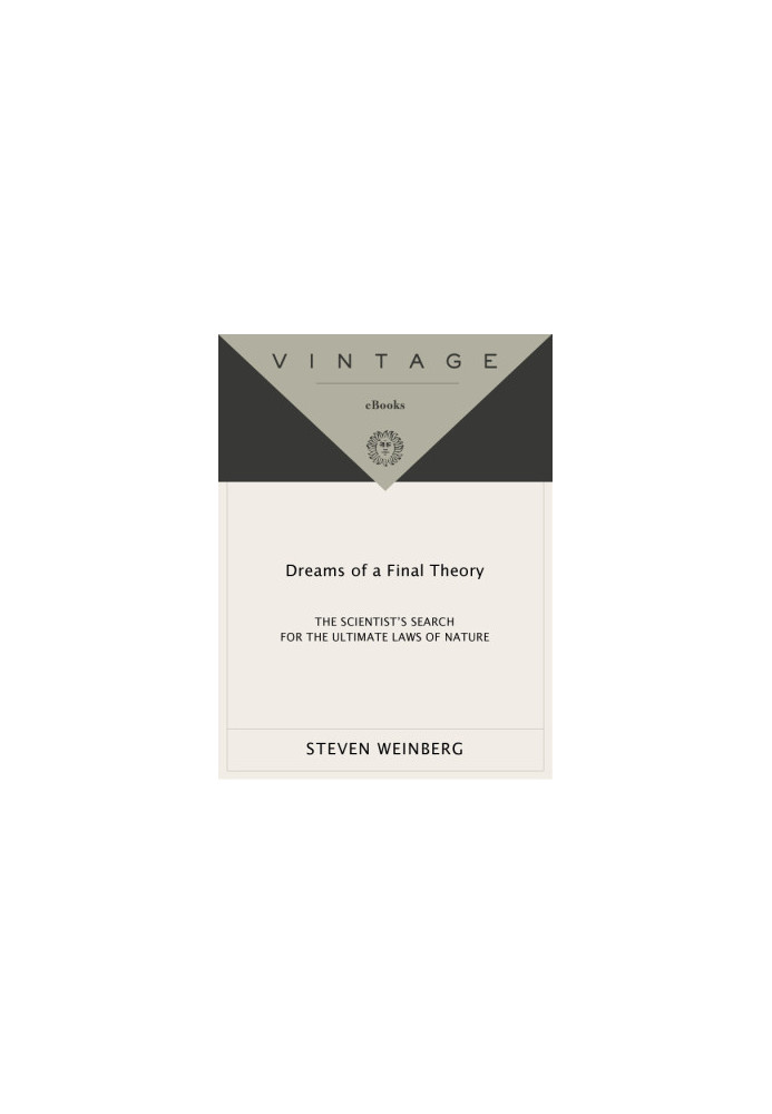 Dreams of a Final Theory