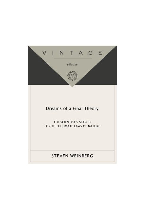 Dreams of a Final Theory