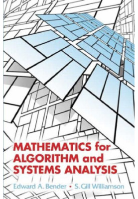 Mathematics for Algorithm and Systems Analysis