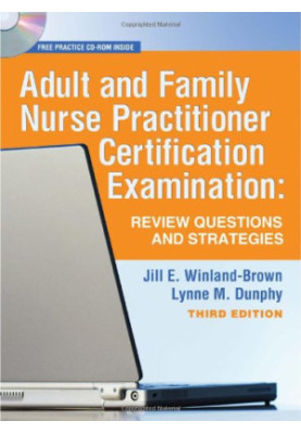 Adult and Family Nurse Practitioner Certification Examination.