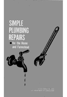 Simple Plumbing Repairs for the Home and Farmstead