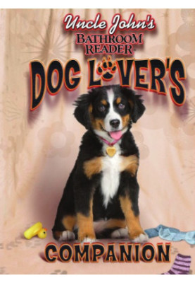 Uncle John's Bathroom Reader Dog Lover's Companion