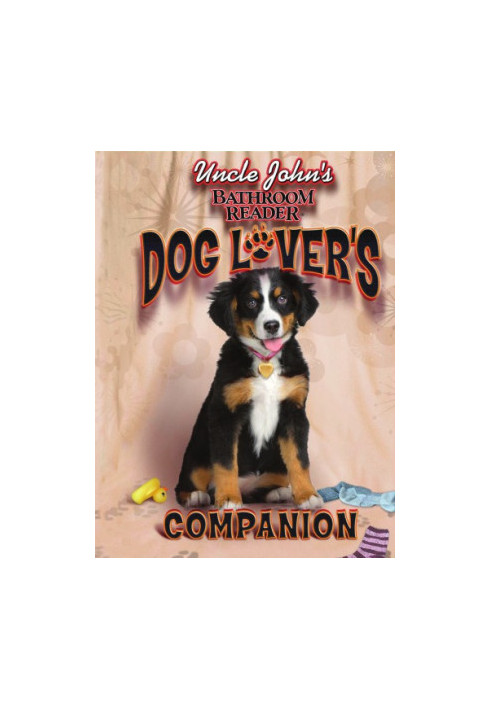 Uncle John's Bathroom Reader Dog Lover's Companion