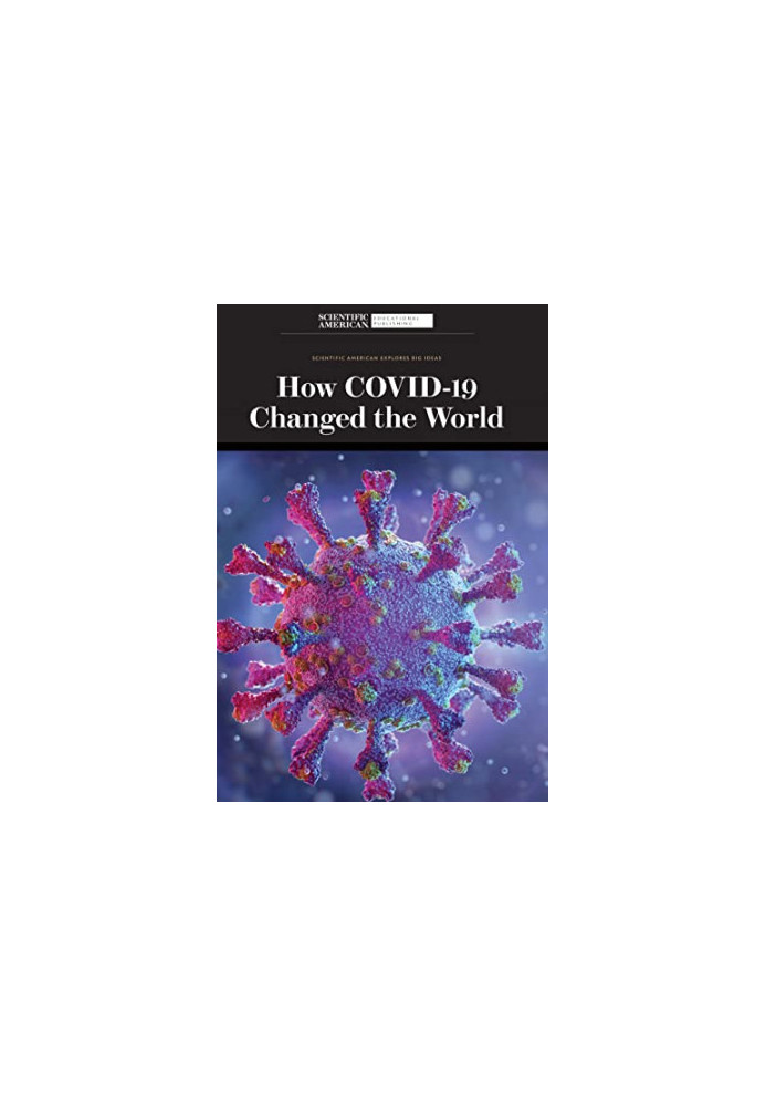 How Covid-19 Changed the World