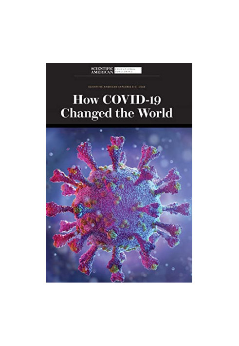 How Covid-19 Changed the World