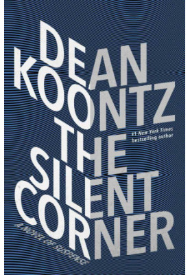 The Silent Corner: A Novel of Suspense