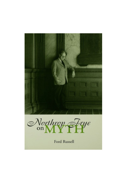 Northrop Frye on Myth