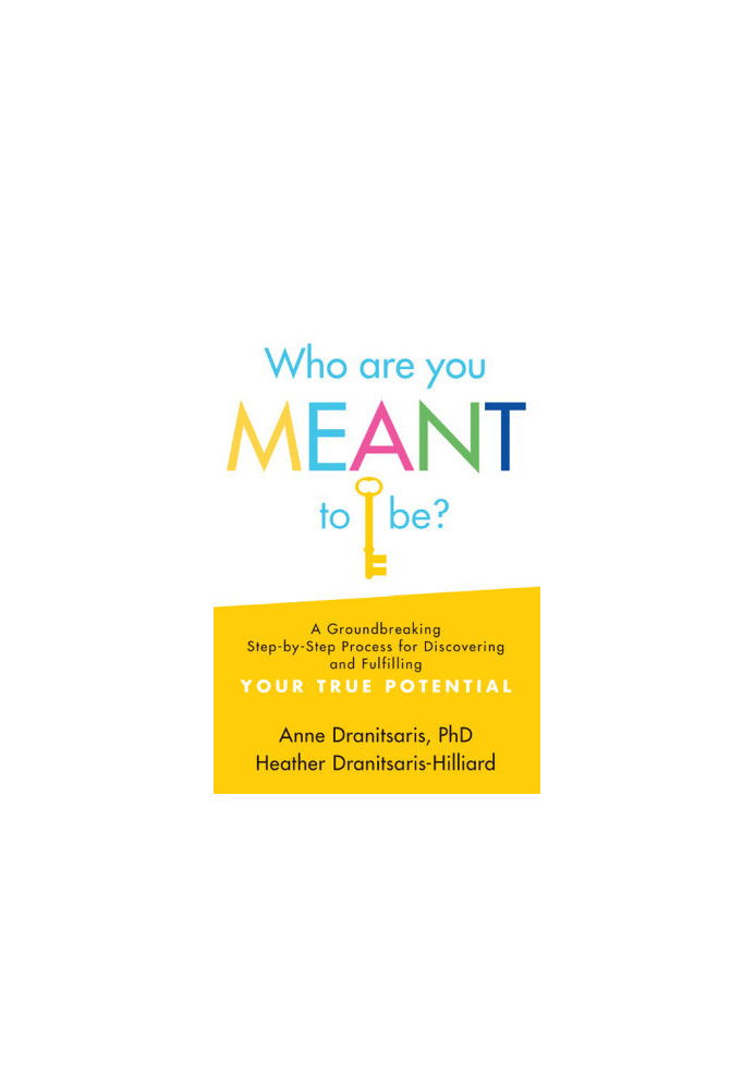 Who Are You Meant to Be?