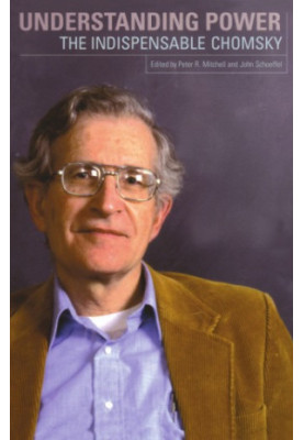 Understanding power: the indispensable Chomsky
