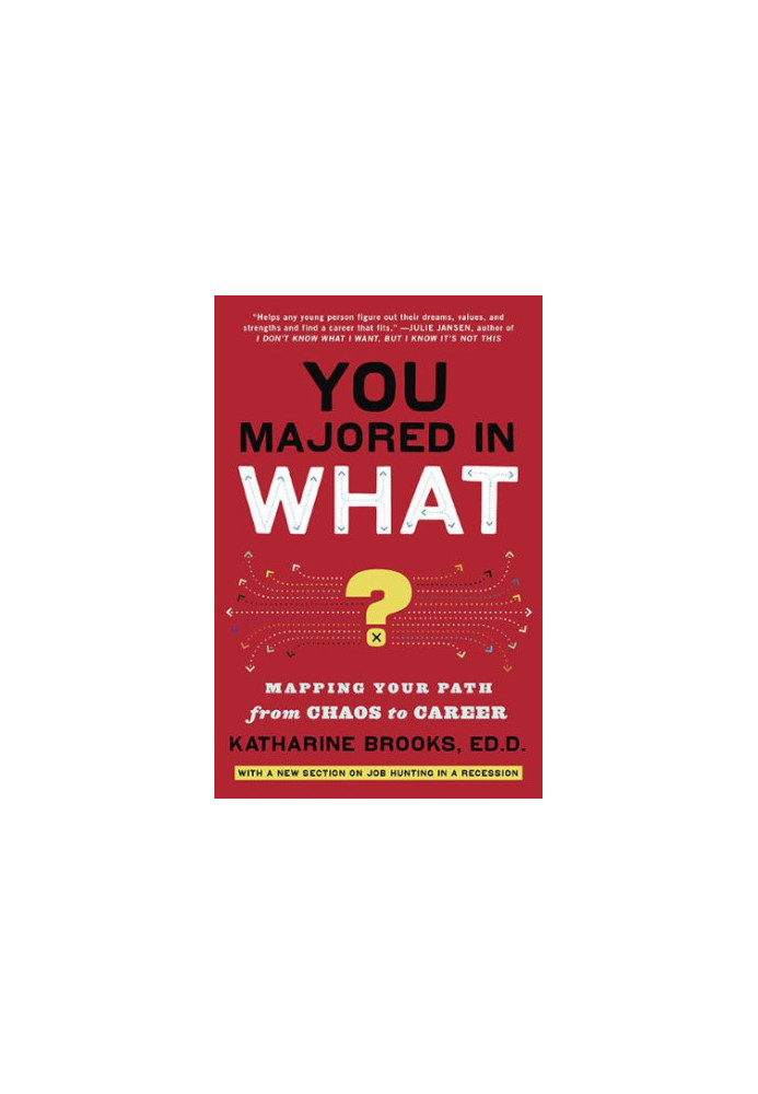 You Majored in What?
