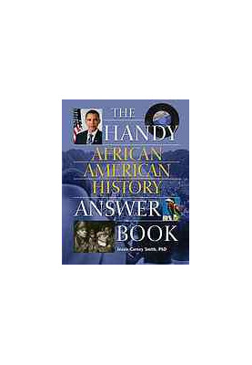 The handy African American history answer book