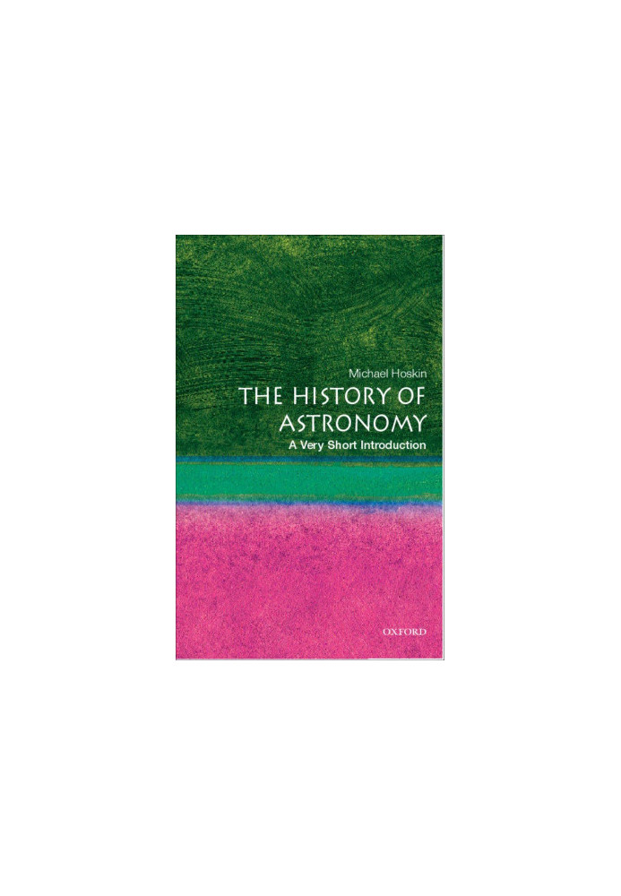 The History of Astronomy: A Very Short Introduction