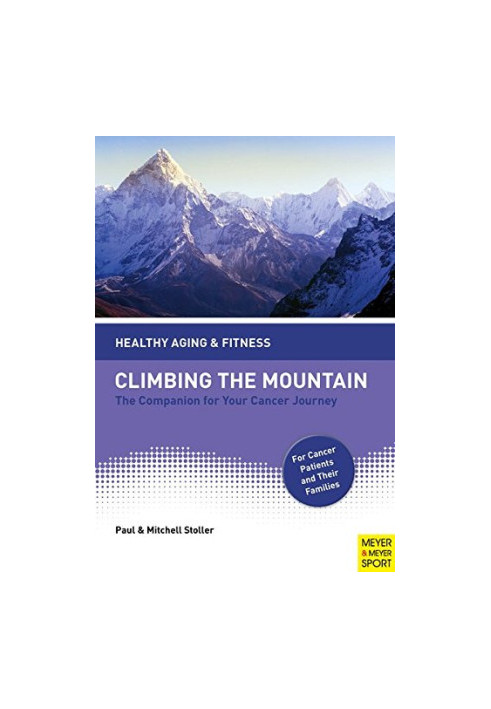 Climbing the mountain : cancer, exercise, and well-being