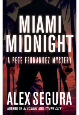 Miami Midnight - Pete Fernandez 05