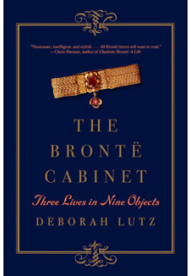The Bronte cabinet: three lives in nine objects