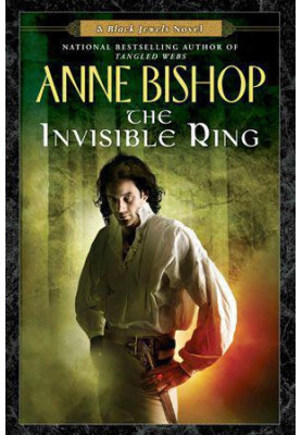 The Invisible Ring (The Black Jewels, 04)