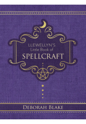 Llewellyn's Little Book of Spellcraft (Llewellyn's Little Books 17)