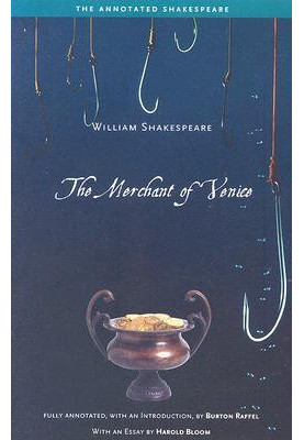 The Annotated Shakespeare: The Merchant of Venice