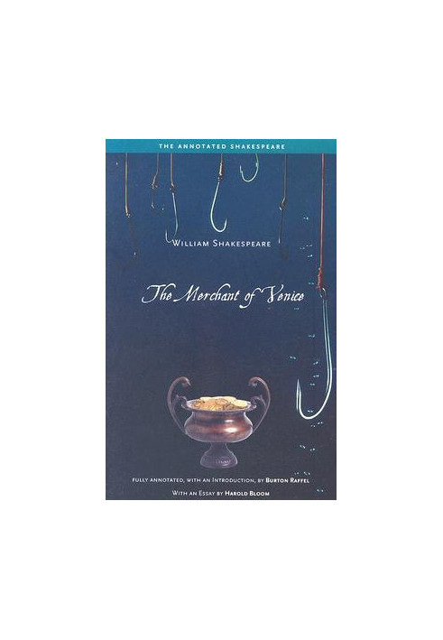 The Annotated Shakespeare: The Merchant of Venice