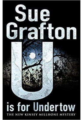 U is for Undertow (Kinsey Millhone, 21)