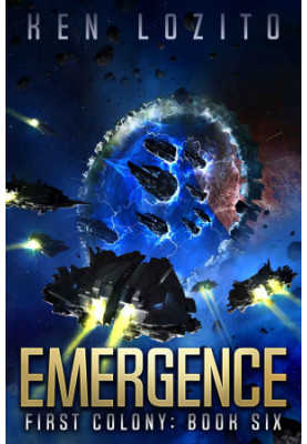 First Colony 6 - Emergence