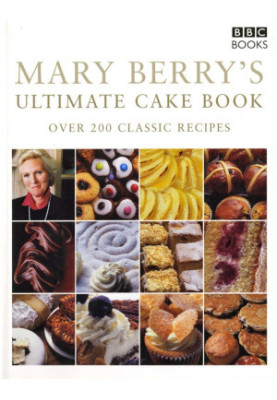 Mary Berry's Ultimate Cake Book