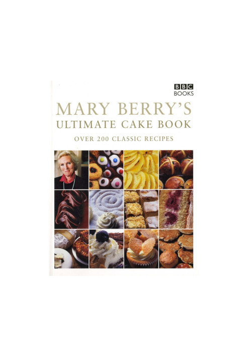 Mary Berry's Ultimate Cake Book