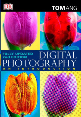 Digital Photography: An introduction, Fully updated 2nd edition