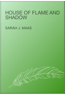 House of Flame and Shadow