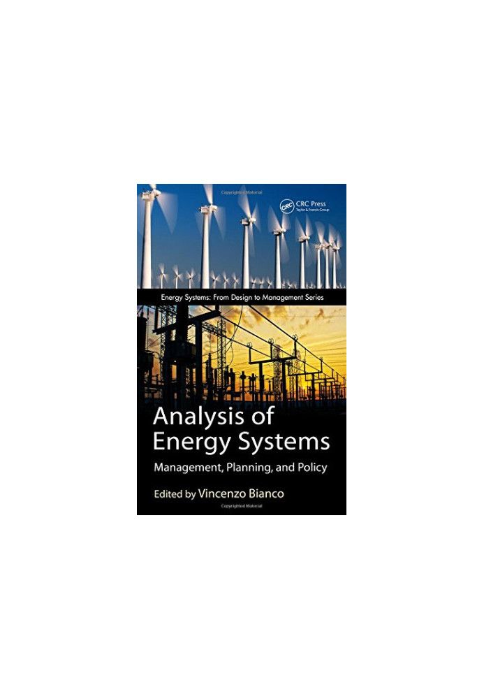 Analysis of energy systems: management, planning, and policy