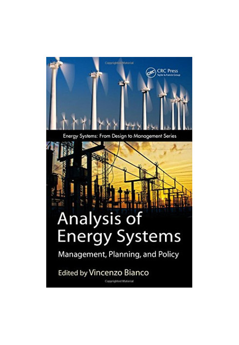 Analysis of energy systems: management, planning, and policy