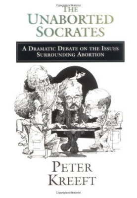 The Unaborted Socrates: A Dramatic Debate on the Issues Surrounding Abortion