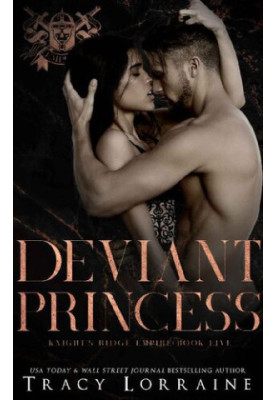 Deviant Princess (Knight's Ridge Empire 5)