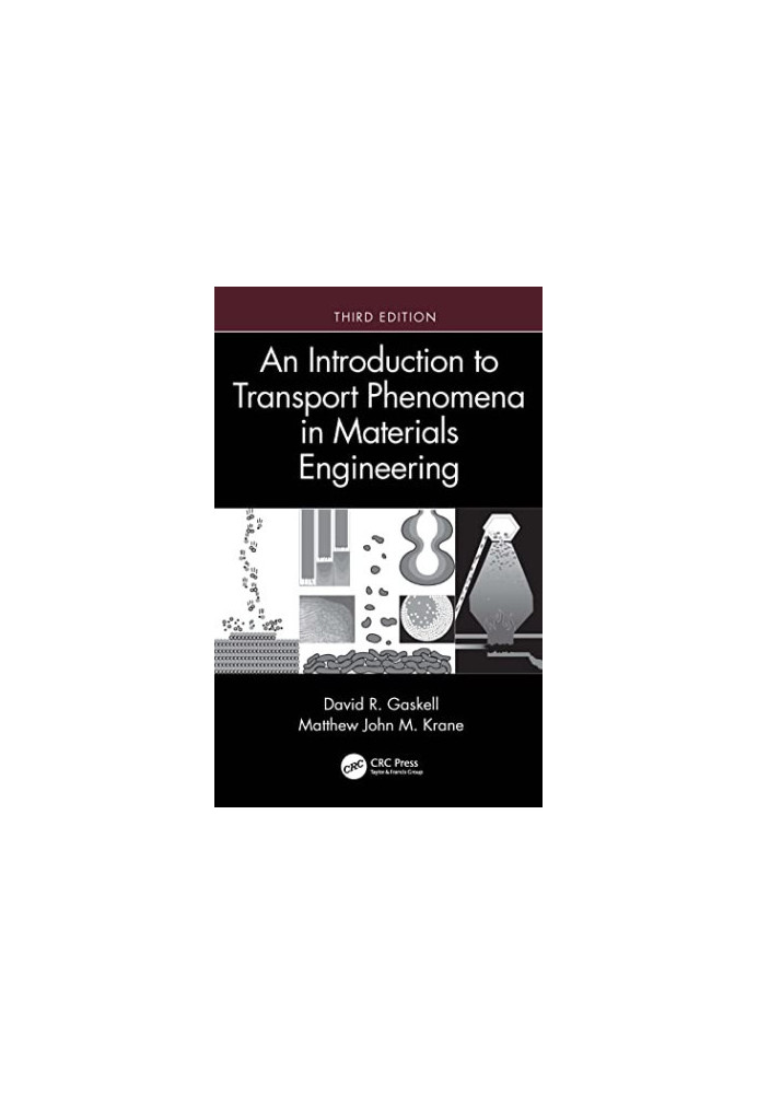 An Introduction to Transport Phenomena in Materials Engineering