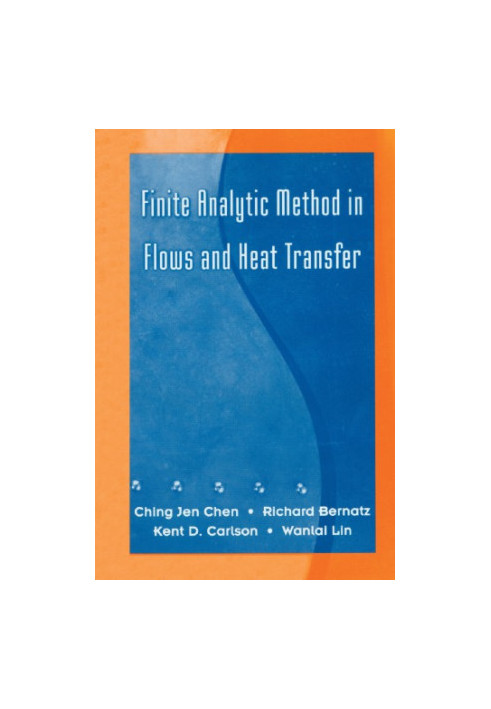Finite analytic method in flows and heat transfer
