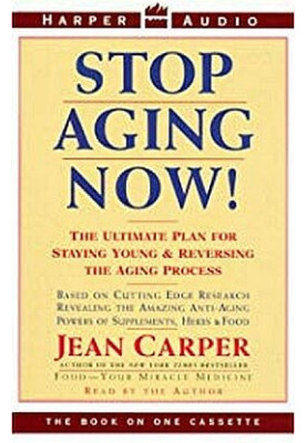 Stop Aging Now!