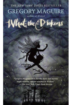 What-the-Dickens: The Story of a Rogue Tooth Fairy