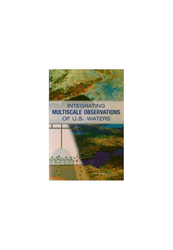 Integrating Multiscale Observations of U.S. Waters