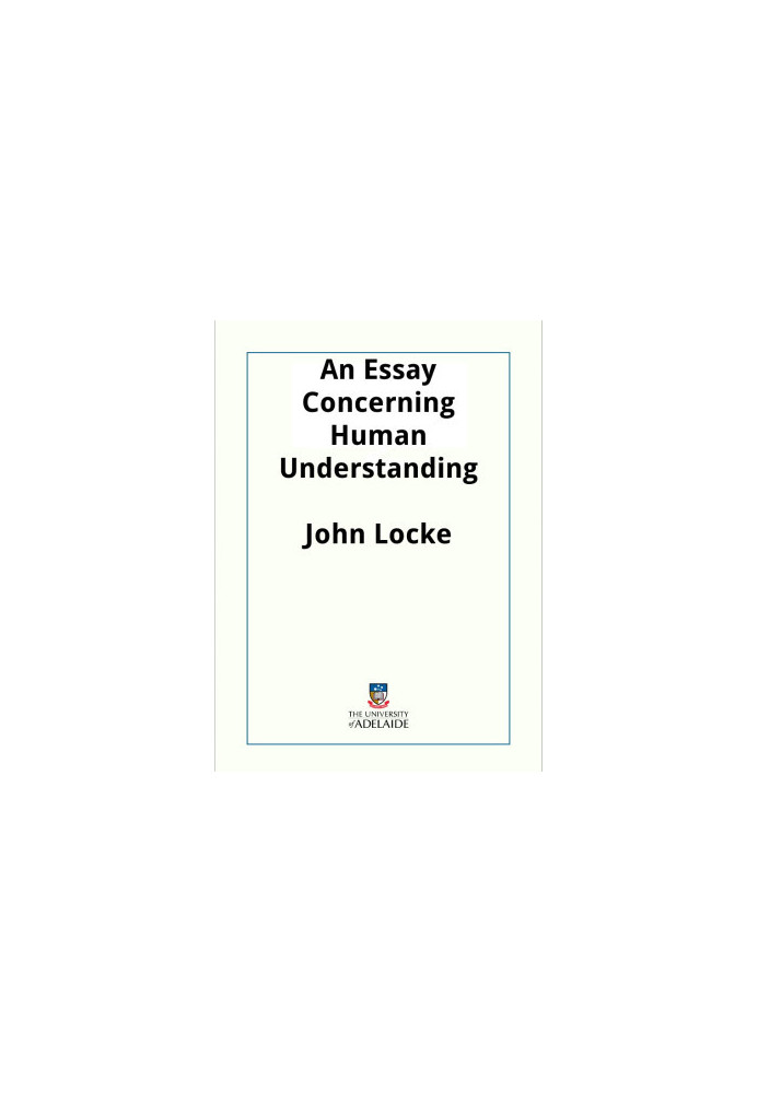 An Essay Concerning Human Understanding