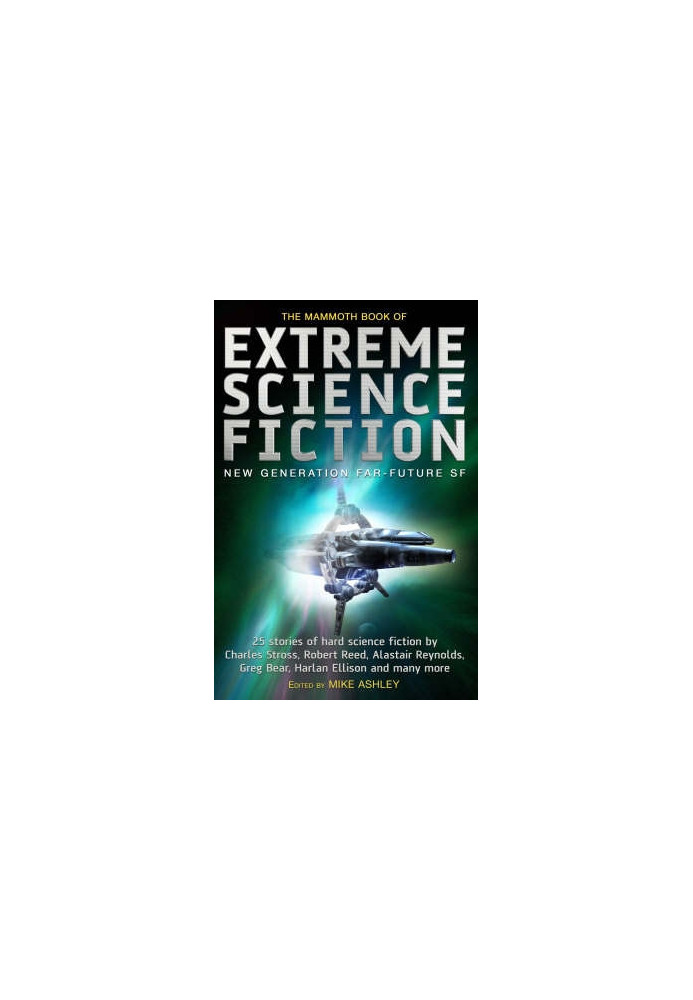 The Mammoth Book of Extreme Science Fiction