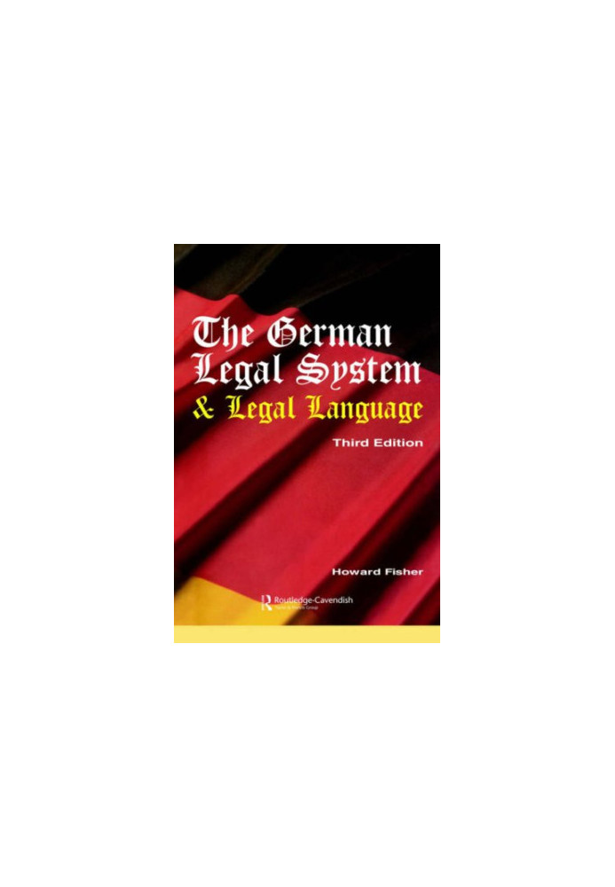 German Legal System And Legal Language 3 e